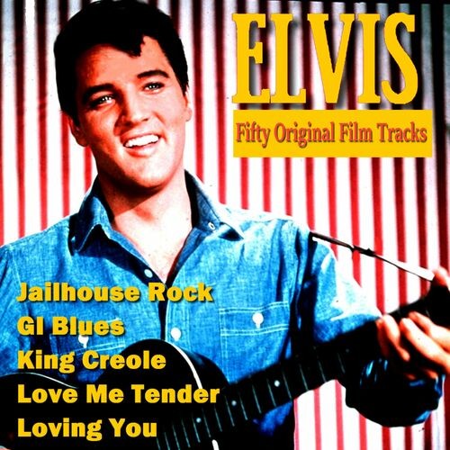 Elvis Presley - Fifty Original Film Tracks (2022) MP3 320kbps Download