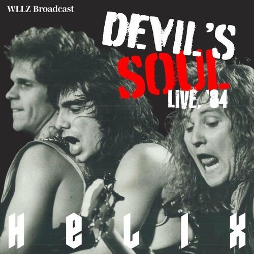 Helix - Devil's Soul (Live, Detroit '84) (2022) MP3 320kbps Download