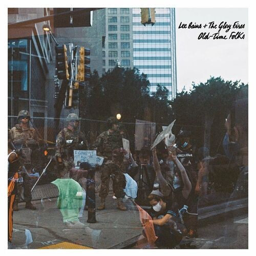 Lee Bains + The Glory Fires – Old-Time Folks (2022) MP3 320kbps