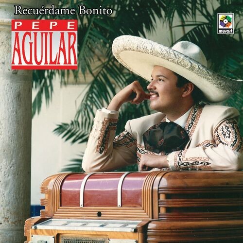 Pepe Aguilar - Recuérdame Bonito (2022) MP3 320kbps Download
