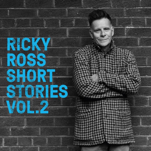 Ricky Ross – Short Stories, Vol. 2 (2022) 24bit FLAC