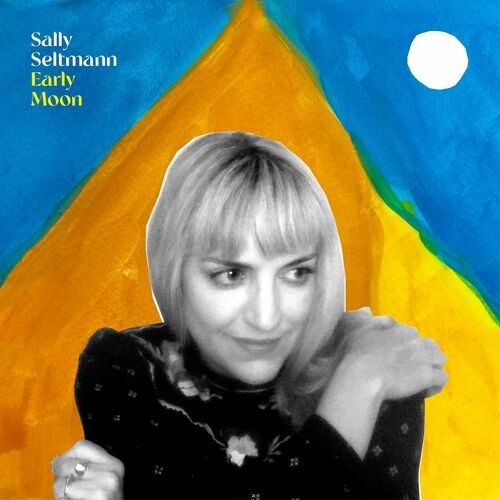 Sally Seltmann - Early Moon (2022) MP3 320kbps Download