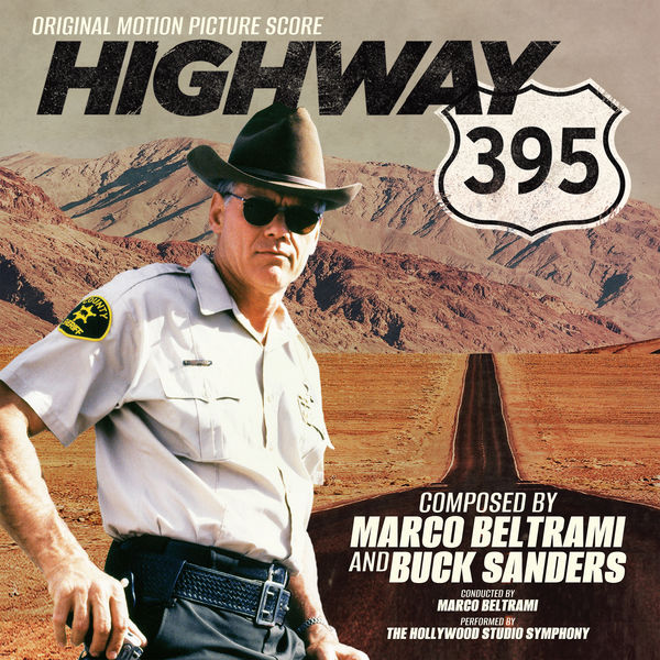 Marco Beltrami, Buck Sanders - Highway 395: Original Score (2022) [FLAC 24bit/44,1kHz]
