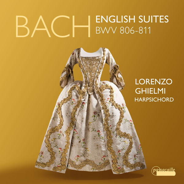Lorenzo Ghielmi - Bach: English Suites, BWV 806-811 (2022) [FLAC 24bit/96kHz] Download