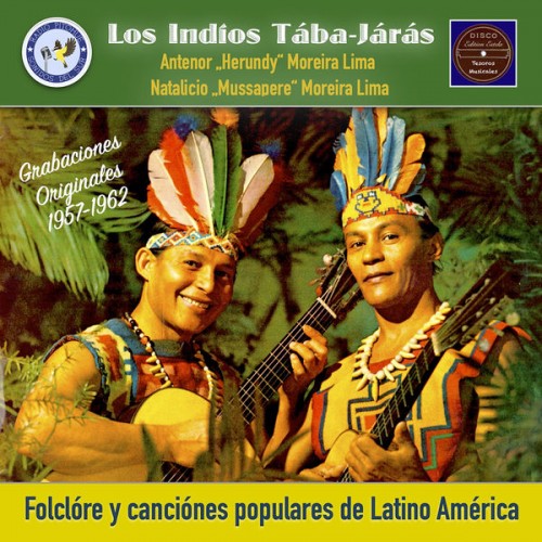 Los Indios Tabajaras – Deixa de Tristeza: Folclóre y canciónes de Latino América (2022) [FLAC 24bit, 48 kHz]
