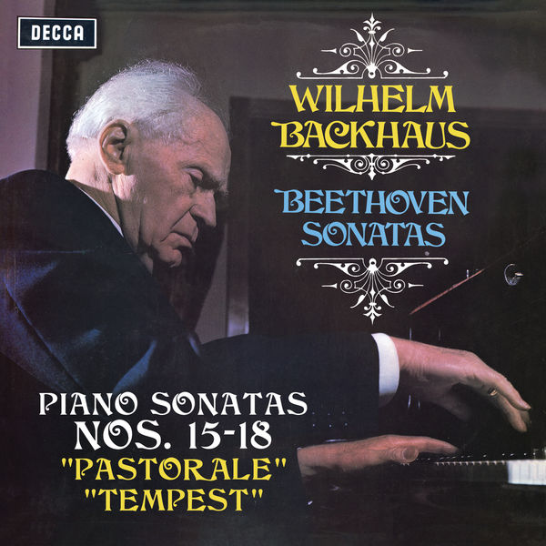 Wilhelm Backhaus – Beethoven: Piano Sonatas Nos. 15 “Pastorale”, 16, 17 “Tempest” & 18 (2020) [Official Digital Download 24bit/96kHz]