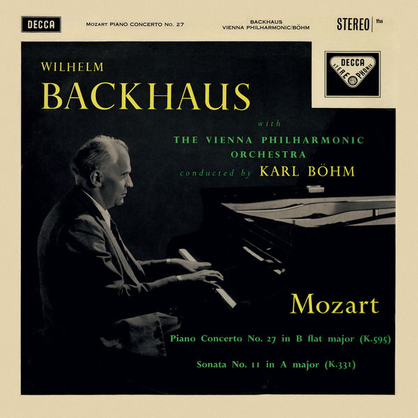 Wilhelm Backhaus – Mozart: Piano Concerto No. 27; Piano Sonata No. 11 (Remastered) (1960/2020) [Official Digital Download 24bit/44,1kHz]