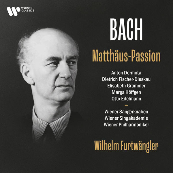 Wilhelm Furtwängler – Bach, JS: Matthäus-Passion, BWV 244 (Live) (2021) [Official Digital Download 24bit/192kHz]