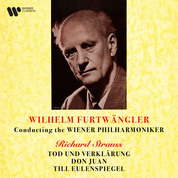 Wiener Philharmoniker & Wilhelm Furtwängler – Strauss: Tod und Verklärung, Don Juan & Till Eulenspiegel (2021) [Official Digital Download 24bit/192kHz]