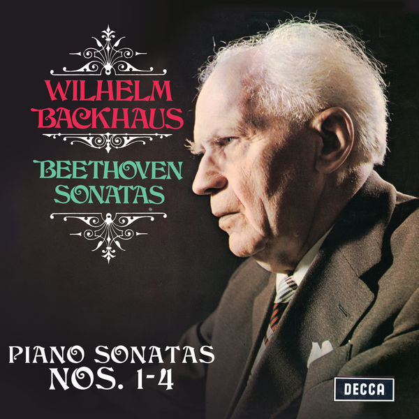Wilhelm Backhaus – Beethoven: Piano Sonatas Nos. 1, 2, 3 & 4 (Remastered) (2020) [Official Digital Download 24bit/96kHz]
