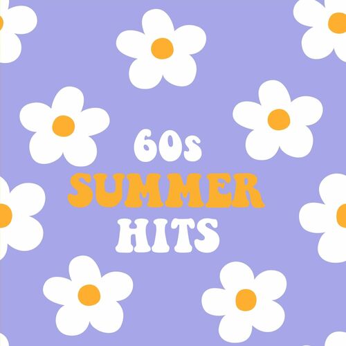 Various Artists – 60s Summer Hits (2022)  MP3 320kbps