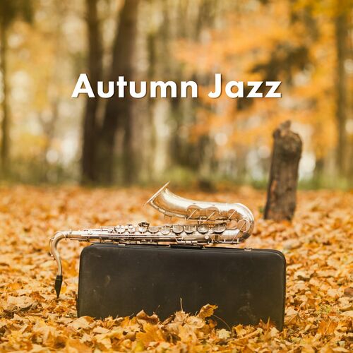 Various Artists – Autumn Jazz (2022)  MP3 320kbps