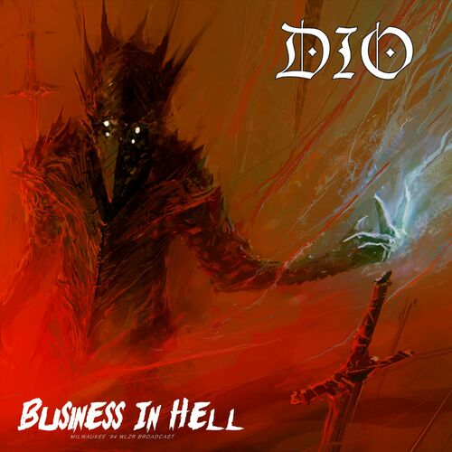 Dio – Business In Hell (Live 1994) (2022) MP3 320kbps