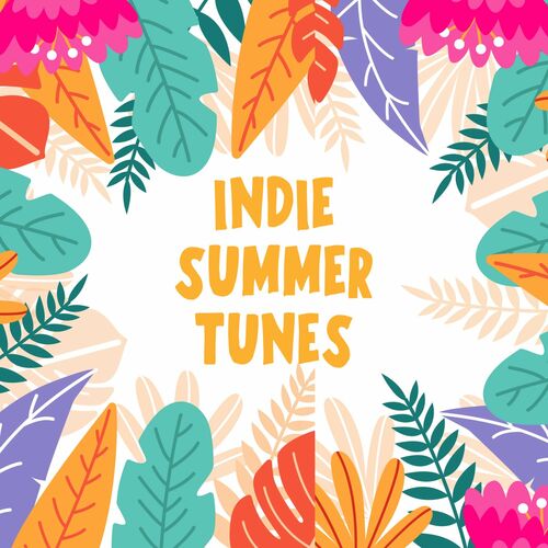 Various Artists - Indie Summer Tunes (2022) MP3 320kbps Download