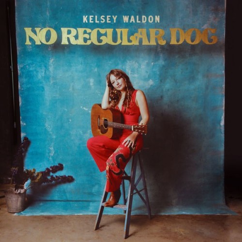 Kelsey Waldon – No Regular Dog (2022) MP3 320kbps