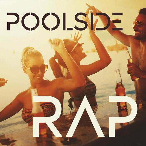 Various Artists - Poolside Rap (2022) MP3 320kbps Download