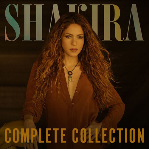 Shakira - Shakira: Complete Collection (2022) MP3 320kbps Download