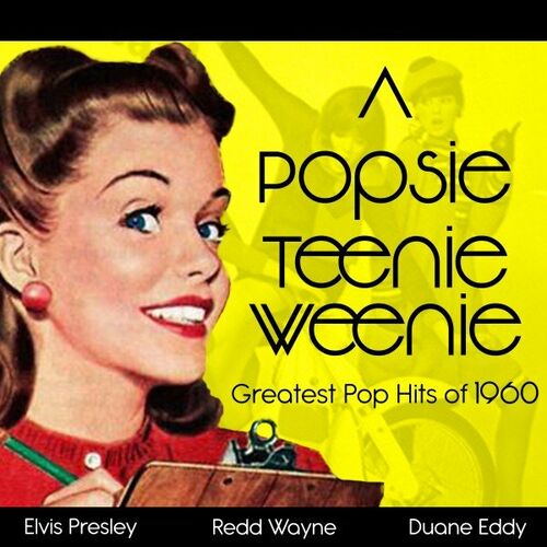 Various Artists – A Popsie Teenie Weenie (Greatest Pop Hits of 1960) (2022)  MP3 320kbps
