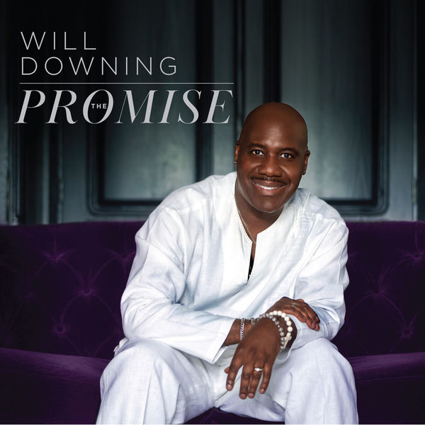 Will Downing – The Promise (2018) [Official Digital Download 24bit/44,1kHz]