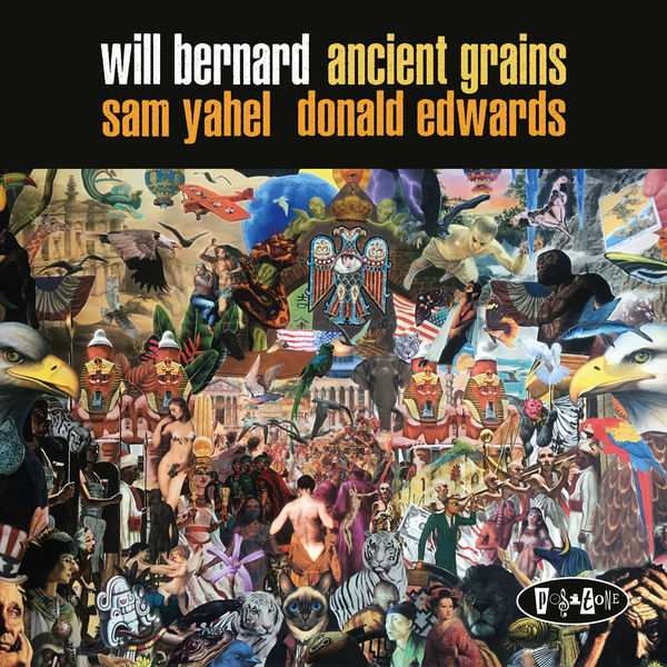 Will Bernard – Ancient Grains (2021) [Official Digital Download 24bit/88,2kHz]