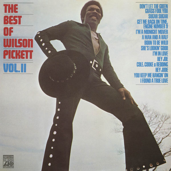 Wilson Pickett – The Best Of Wilson Pickett, Volume II (1971/2012) [Official Digital Download 24bit/96kHz]