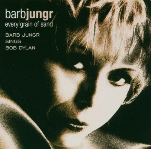 Barb Jungr – Every Grain Of Sand (2002) [Reissue 2003] MCH SACD ISO + Hi-Res FLAC
