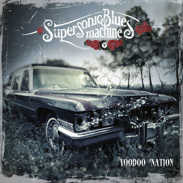Supersonic Blues Machine - Voodoo Nation (2022) [Official Digital Download 24bit/48kHz] Download