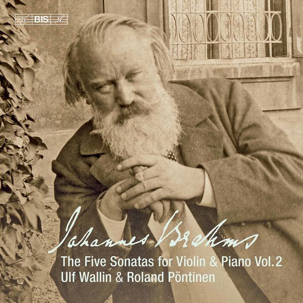 Ulf Wallin & Roland Pöntinen – Brahms: Works for Violin & Piano, Vol. 2 (2019) [Official Digital Download 24bit/96kHz]