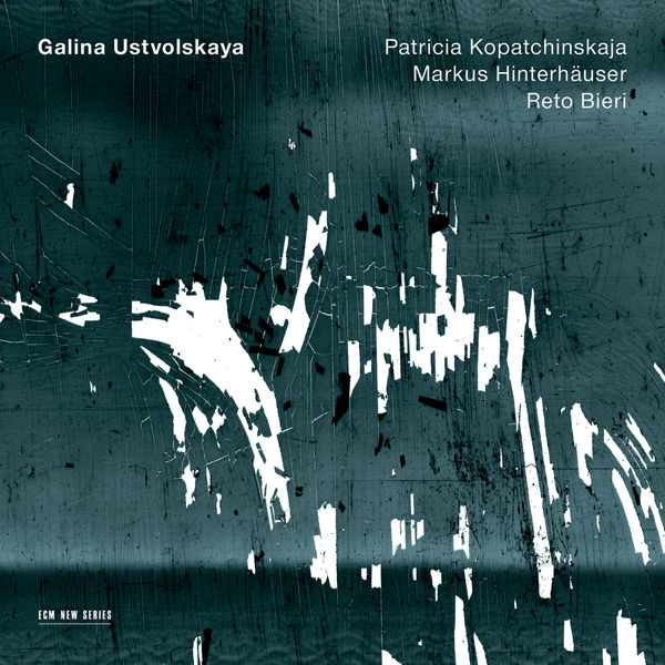 Patricia Kopatchinskaja, Markus Hinterhäuser, Reto Bieri – Galina Ustvolskaya: Trio, Sonata, Duet (2014) [Official Digital Download 24bit/96kHz]