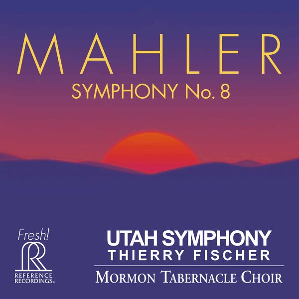 Utah Symphony Orchestra, Thierry Fischer – Mahler: Symphony No. 8 in E-Flat Major “Symphony of a Thousand” (Live) (2017) [Official Digital Download 24bit/88,2kHz]