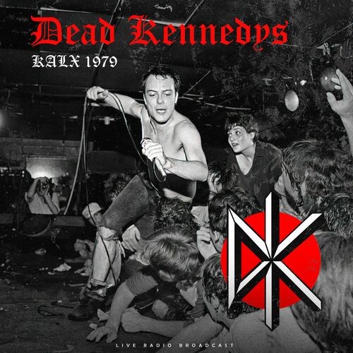Dead Kennedys - KALX 1979 (Live) (2022) MP3 320kbps Download