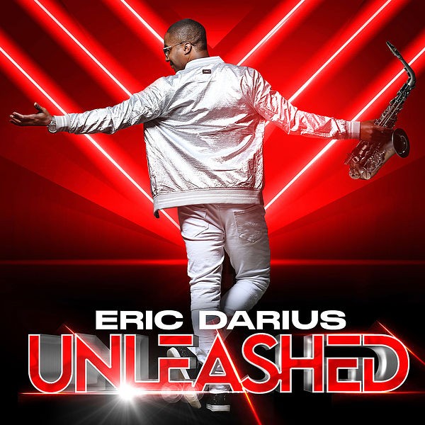 Eric Darius - Unleashed (2022) 24bit FLAC Download