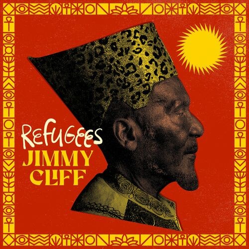 Jimmy Cliff – Refugees (2022)  MP3 320kbps