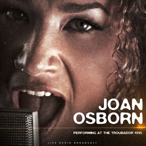 Joan Osborne - Performing at The Troubador 1995 (live) (2022) MP3 320kbps Download