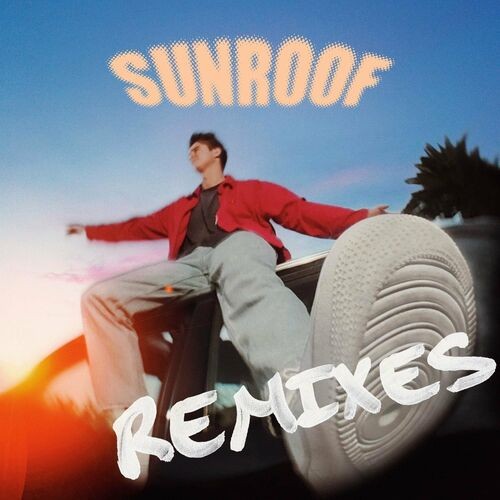 Nicky Youre﻿ – Sunroof (Remixes) (2022) MP3 320kbps