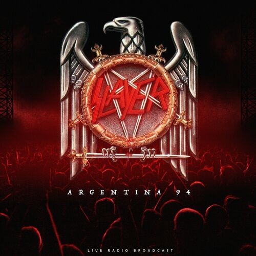 Slayer - Argentina 94 (live) (2022) MP3 320kbps Download