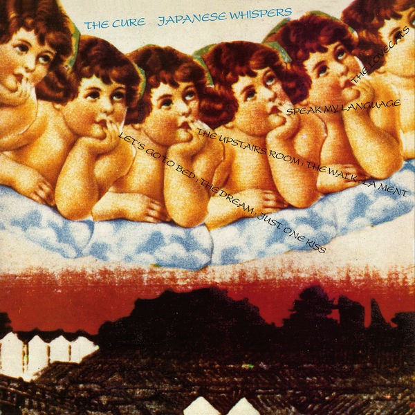 The Cure - Japanese Whispers (2022) FLAC Download