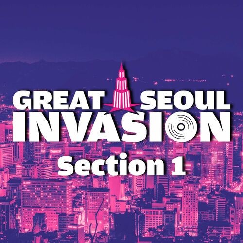 Various-Artists---GREAT-SEOUL-INVASION-Section-1.jpg