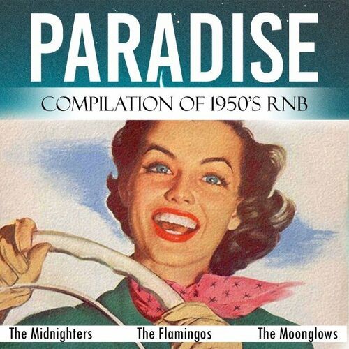 Various Artists – Paradise (Compilation of 1950’s Rnb) (2022) MP3 320kbps