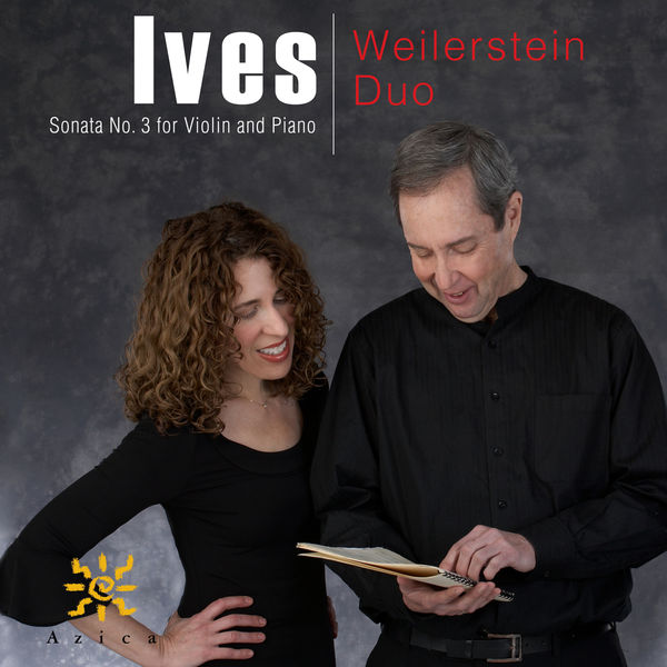 Weilerstein Duo - Ives: Violin Sonata No. 3 (2022) [FLAC 24bit/44,1kHz] Download