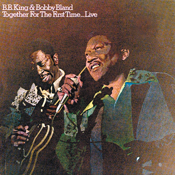 B.B. King – Together For The First Time…Live (1974/2015) [Official Digital Download 24bit/192kHz]