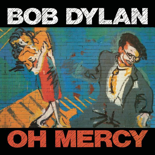 Bob Dylan – Oh Mercy (1989/2014) [Official Digital Download 24bit/96kHz]