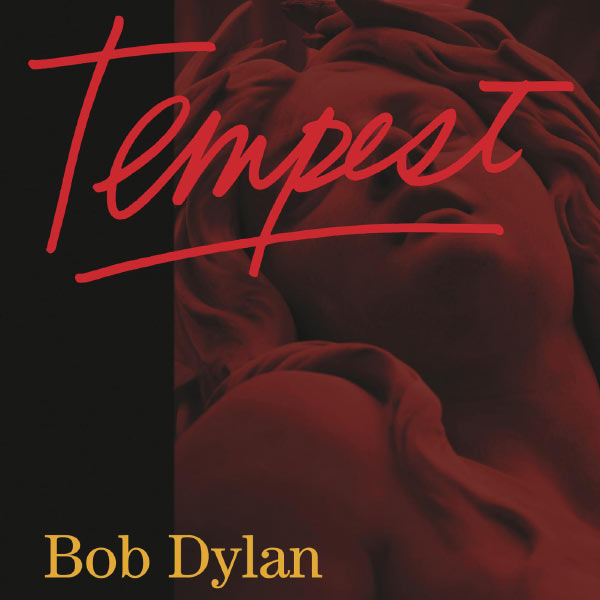 Bob Dylan – Tempest (2012) [Official Digital Download 24bit/96kHz]