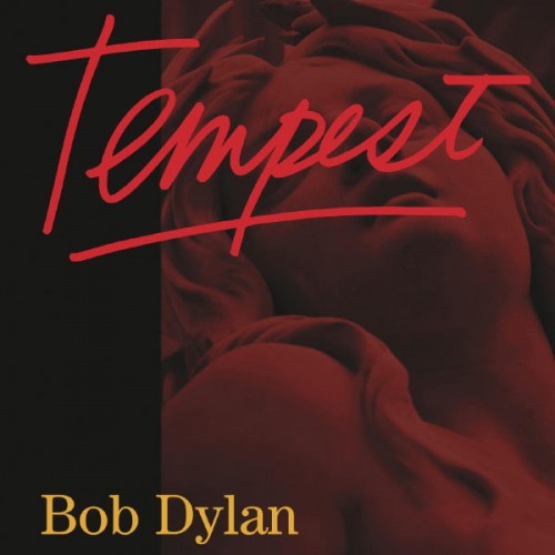 Bob Dylan – Tempest (2012) [FLAC 24bit, 96 kHz]