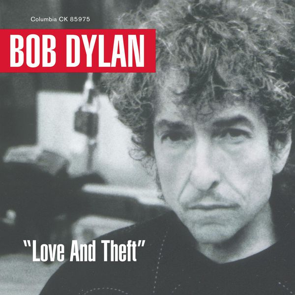 Bob Dylan – Love And Theft (2001/2014) [Official Digital Download 24bit/96kHz]