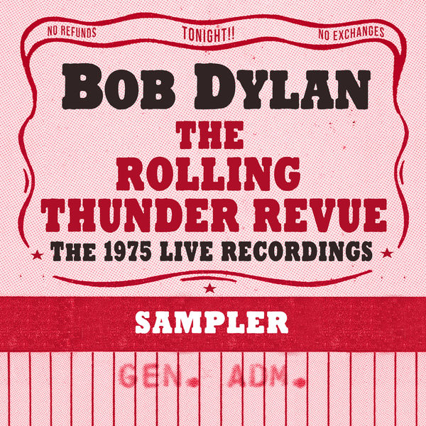 Bob Dylan – The Rolling Thunder Revue: The 1975 Live Recordings (Remastered Sampler) (2019) [Official Digital Download 24bit/96kHz]