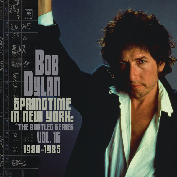 Bob Dylan – Springtime in New York: The Bootleg Series, Vol. 16 / 1980-1985 (Deluxe Edition) (2021) [Official Digital Download 24bit/44,1kHz]