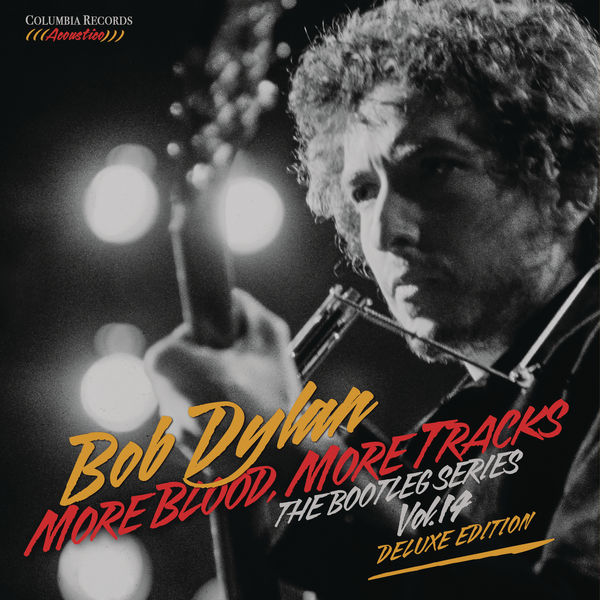 Bob Dylan – More Blood, More Tracks: The Bootleg Series Vol. 14 (Deluxe Edition) (2018) [Official Digital Download 24bit/96kHz]