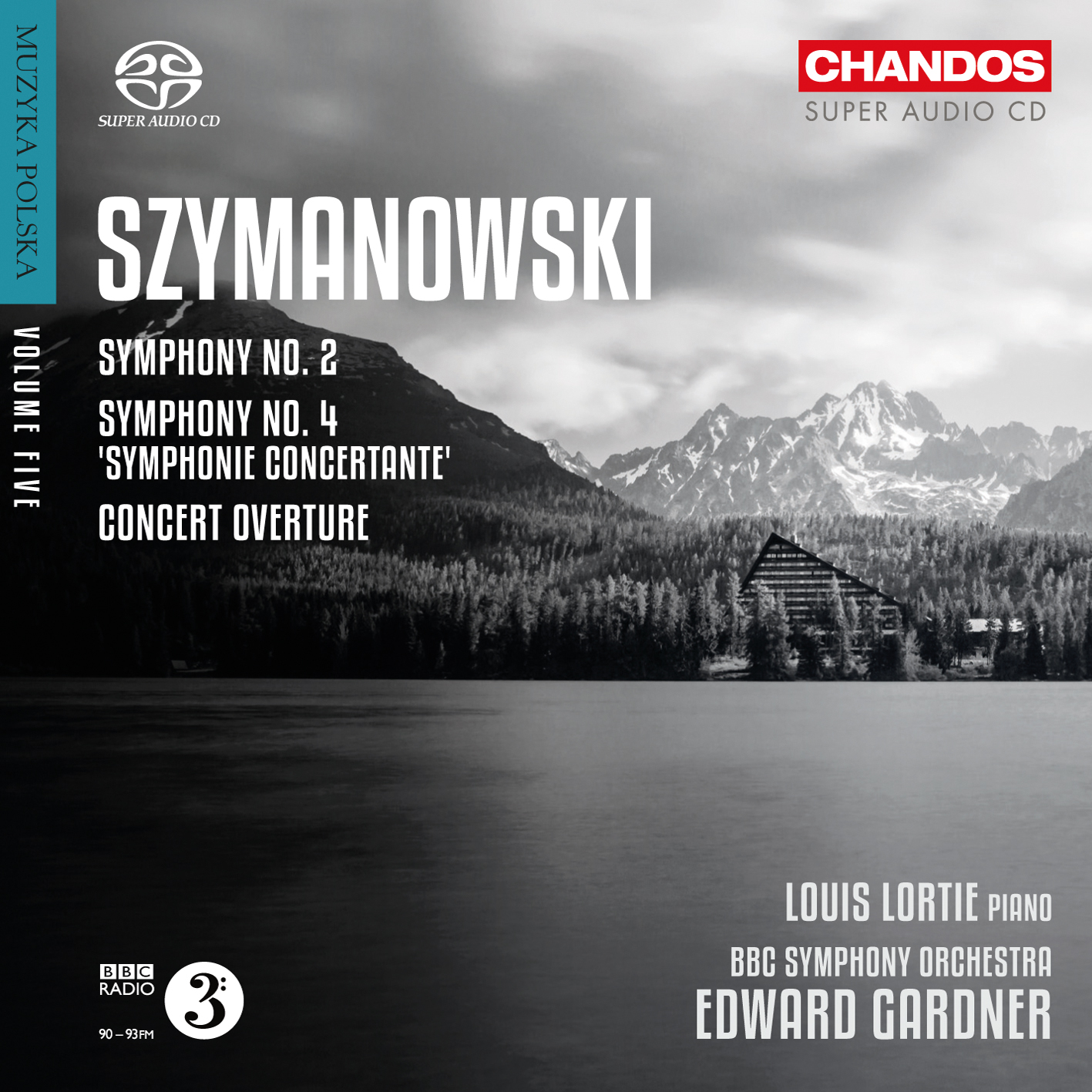Edward Gardner & BBC Symphony Orchestra – Szymanowski: Orchestral Works, Volume V (2013) MCH SACD ISO