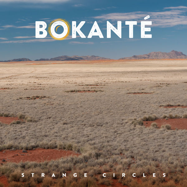 Bokanté – Strange Circles (2017) [Official Digital Download 24bit/48kHz]